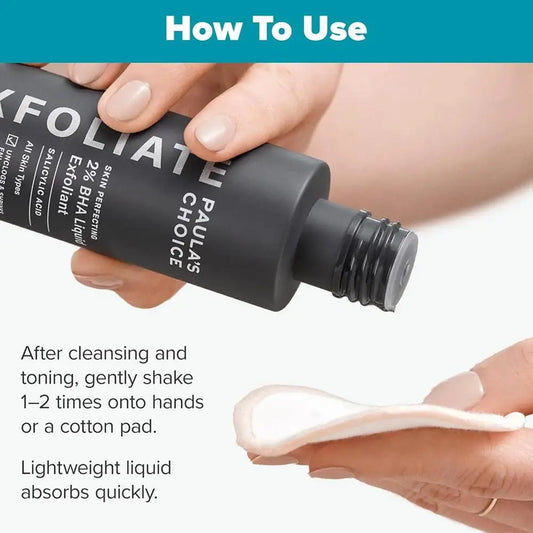 Paula’s Choice salicylic acid BHA liquid exfoliant
